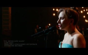 Lady Gaga, Bradley Cooper - I'll Never Love Again (A Star Is Born)(WEB-87M)