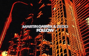 Martin Garrix, Zedd - Follow(MKV-1.02G)